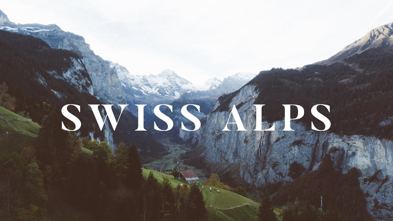 How To Do The Swiss Alps | 2019 Travel Guide | Jungfrau Region