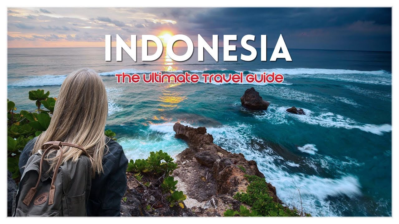 Indonesia The Ultimate Travel Guide Best Places to Visit | Explore The Emerald of the Equator
