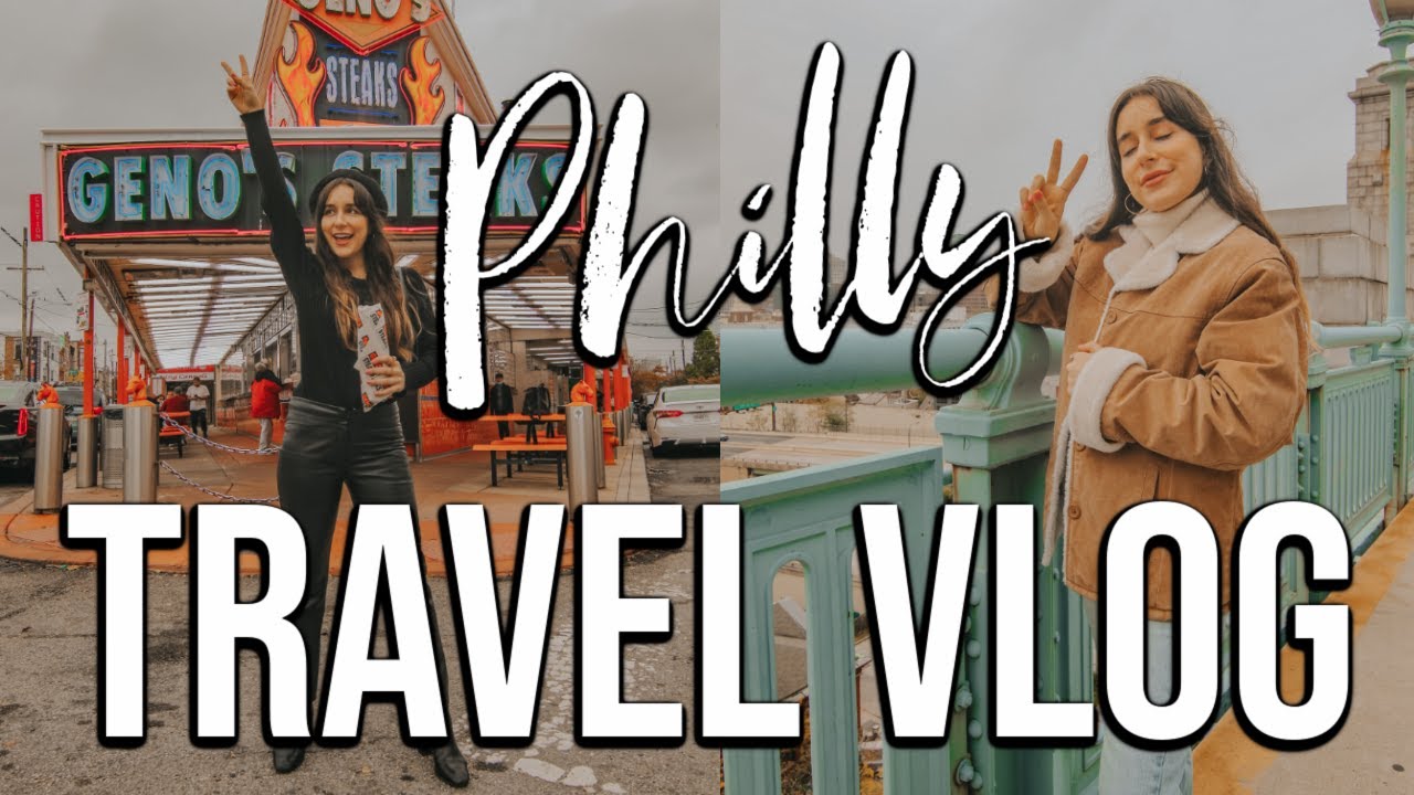 PHILADELPHIA TRAVEL VLOG | Things To Do In Philadelphia | Philly Travel Guide 2020