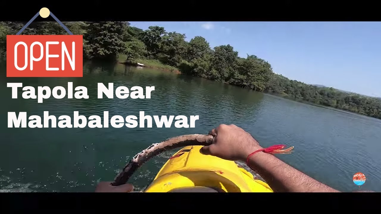 Tapola Near Mahabaleshwar Hill Station After Lockdown 2020 | Tapola Tour Guide And Water sports