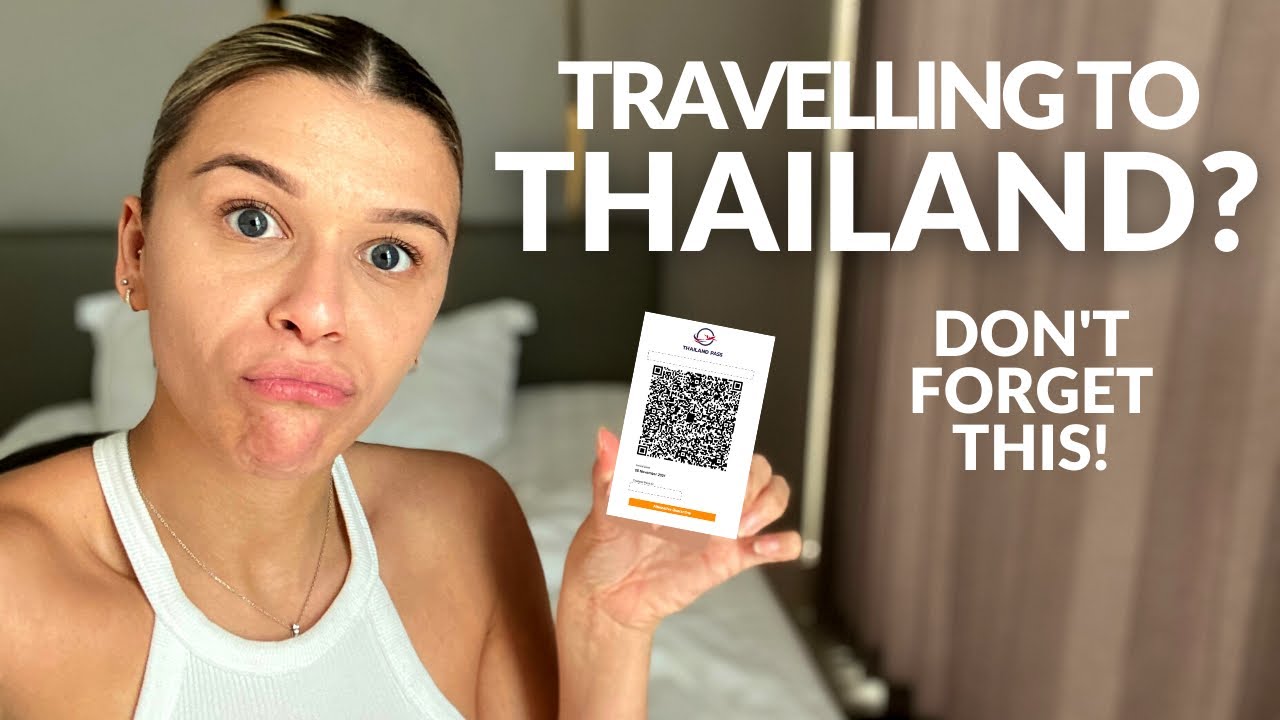 Thailand Pass Update | How To Travel To Thailand 2021
