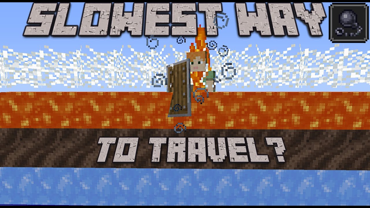 What's the SLOWEST way to Travel in Minecraft?