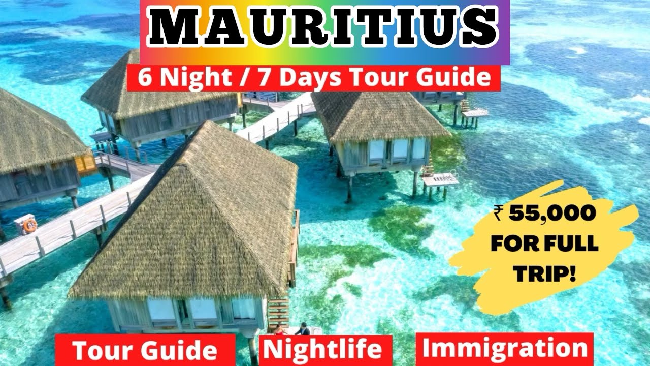 Mauritius Tourist Places | Mauritius Tour Guide, Budget | How to Travel to Mauritius | In Hindi